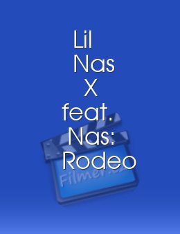 Lil Nas X feat. Nas: Rodeo
