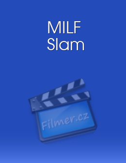 MILF Slam