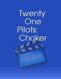 Twenty One Pilots: Choker