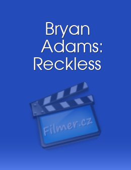 Bryan Adams: Reckless