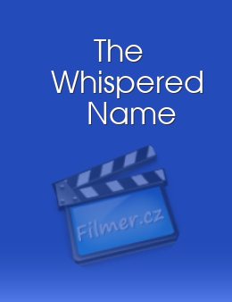 The Whispered Name