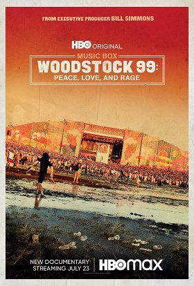 Woodstock 99: Mír, láska a běsnění