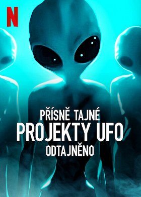 Přísně tajné projekty UFO: Odtajněno