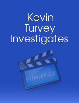 Kevin Turvey Investigates