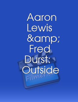 Aaron Lewis & Fred Durst: Outside