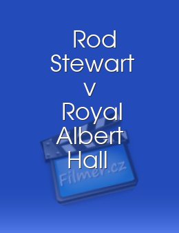 Rod Stewart v Royal Albert Hall