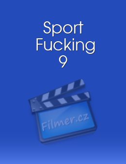 Sport Fucking 9