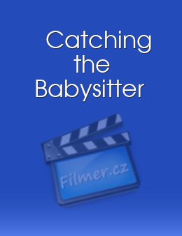 Catching the Babysitter