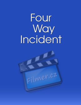 Four Way Incident