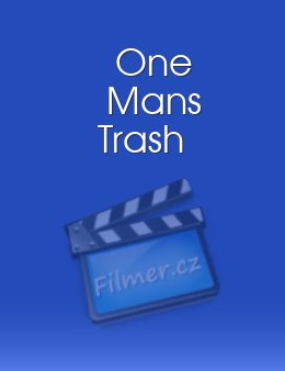 One Man's Trash
