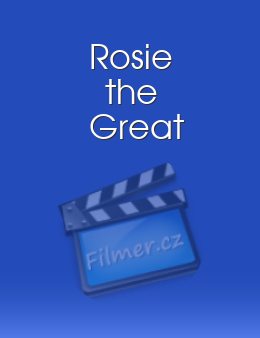 Rosie the Great