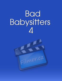 Bad Babysitters 4