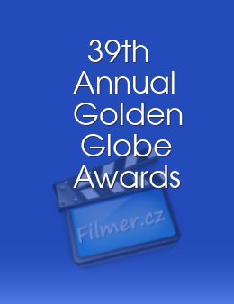 39th Annual Golden Globe Awards