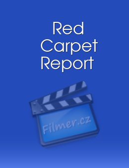 Red Carpet Report