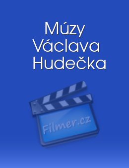 Múzy Václava Hudečka