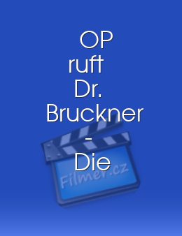 OP ruft Dr. Bruckner - Die besten Ärzte Deutschlands