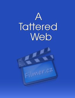 Tattered Web, A