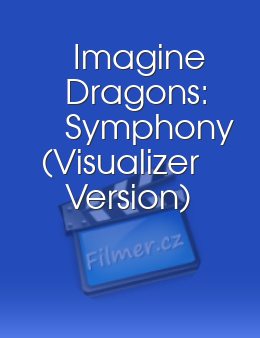 Imagine Dragons: Symphony (Visualizer Version)