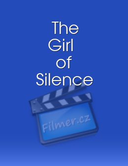 Girl of Silence, The