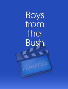 Boys from the Bush