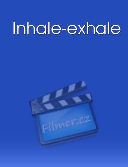 Inhale-exhale