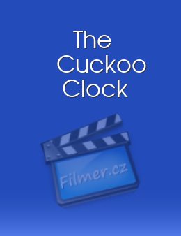 Cuckoo Clock, The