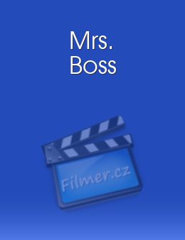 Mrs. Boss