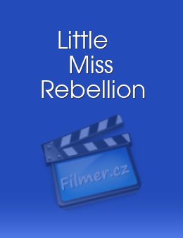 Little Miss Rebellion