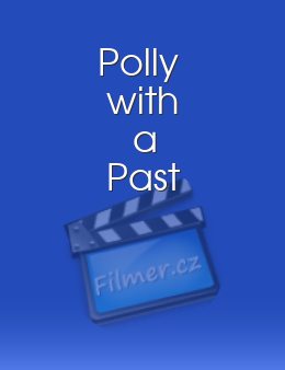 Polly with a Past