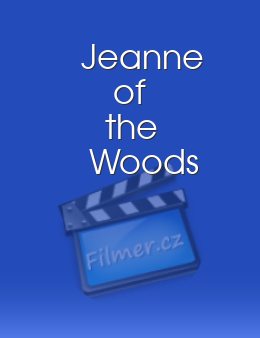 Jeanne of the Woods