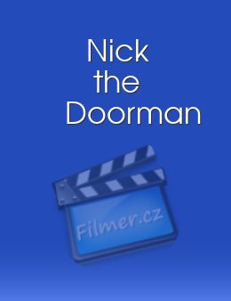 Nick the Doorman