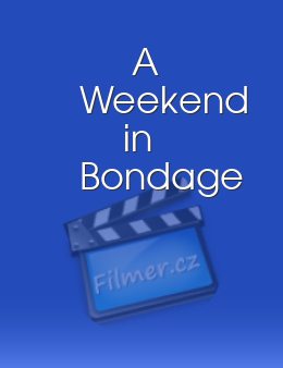 Weekend in Bondage, A