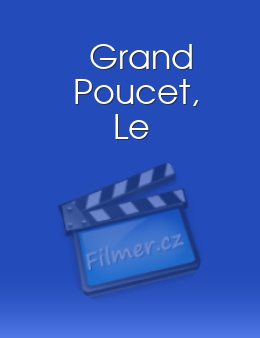 Grand Poucet, Le