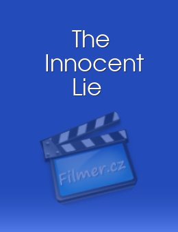 Innocent Lie, The