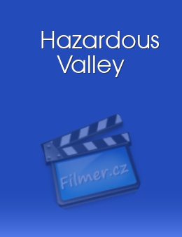 Hazardous Valley