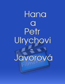Hana a Petr Ulrychovi - Javorová píseň