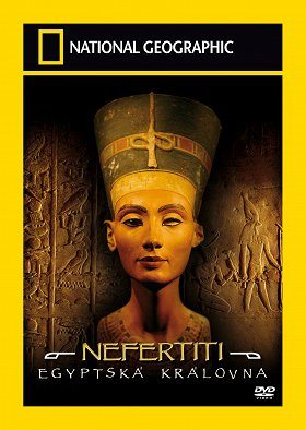 Nefertiti: Egyptská královna