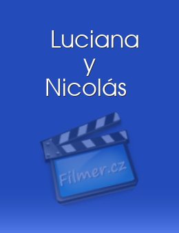 Luciana y Nicolás