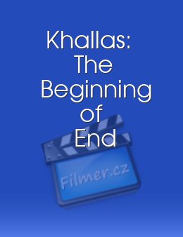 Khallas: The Beginning of End