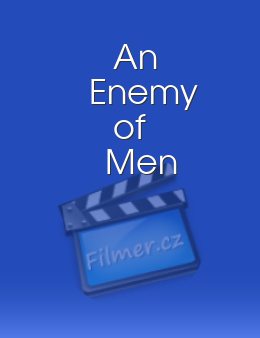 An Enemy of Men