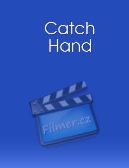 Catch Hand