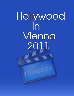 Hollywood in Vienna 2011