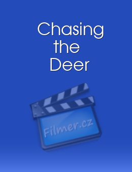 Chasing the Deer