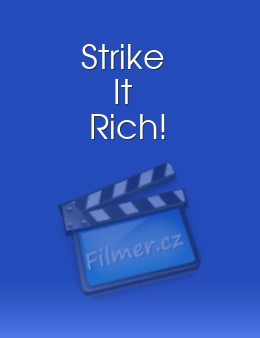 Strike It Rich!