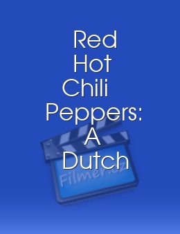 Red Hot Chili Peppers A Dutch Connection