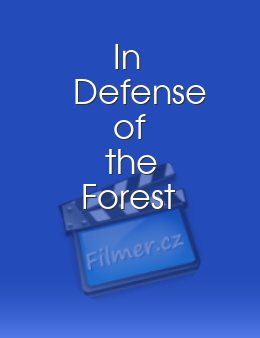 In Defense of the Forest