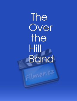 The Over the Hill Band