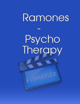 Ramones - Psycho Therapy