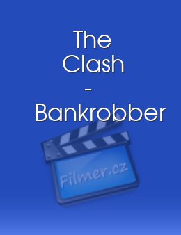 The Clash - Bankrobber