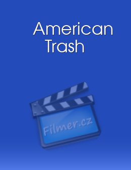 American Trash